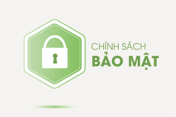 Chinh Sach Bao Mat Thong Tin